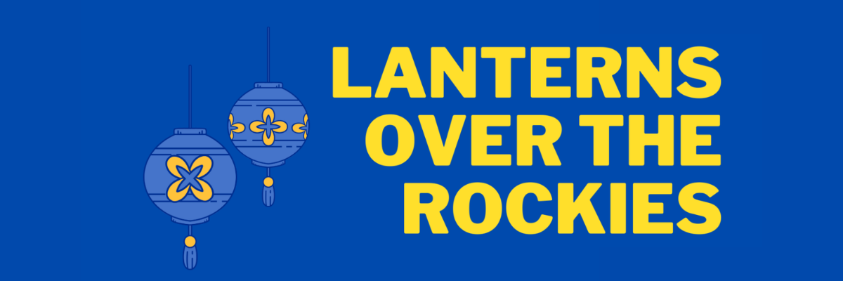 Lanterns Over the Rockies